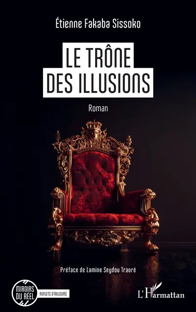 Le trône des illusions