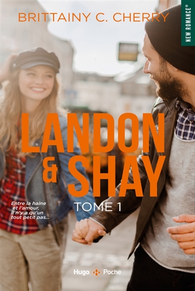 Landon & Shay, tome 1