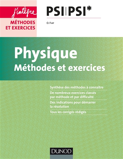 Physique : méthodes et exercices PSI, PSI*