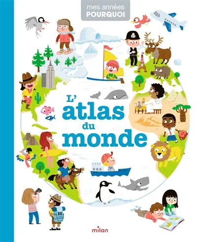 L'atlas du monde