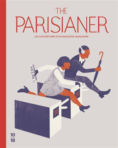 The Parisianer : les couvertures d'un magazine imaginaire