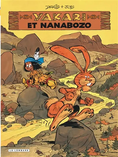 Yakari. Vol. 4. Yakari et Nanabozo