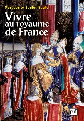 Vivre au royaume de France