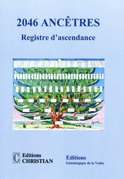 2.046 ancêtres : registre d'ascendance