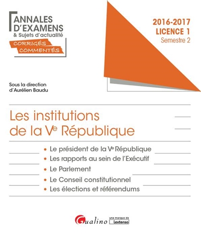 Les institutions de la Ve République : licence 1 semestre 2 : 2016-2017