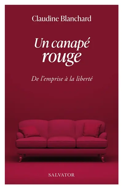 Un canapé rouge : de l'emprise à la liberté