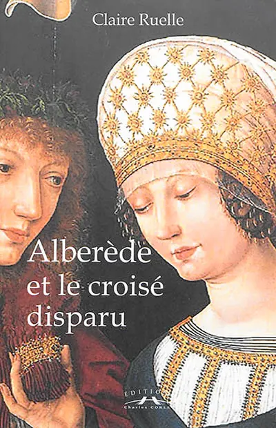 Alberède et le croisé perdu