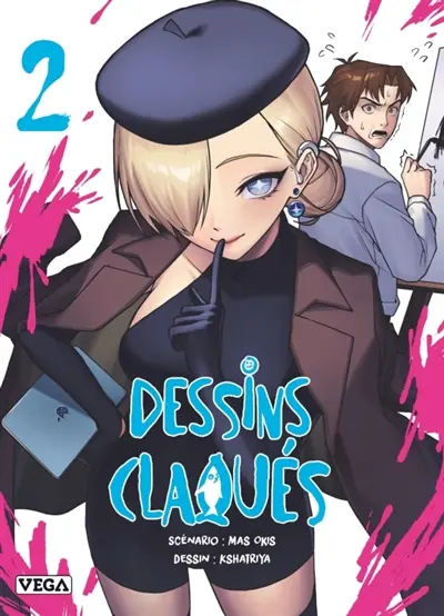 Dessins claqués. Vol. 2