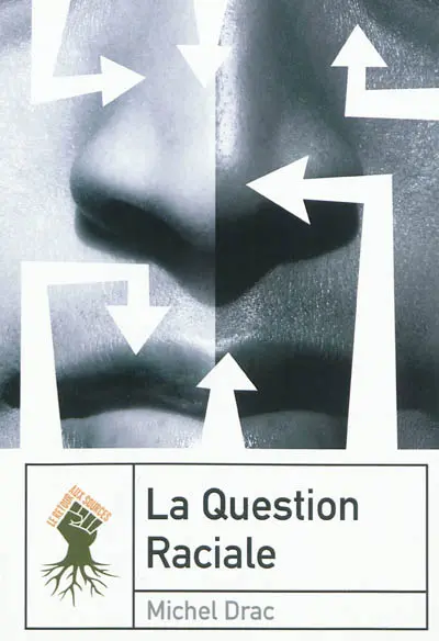 La question raciale