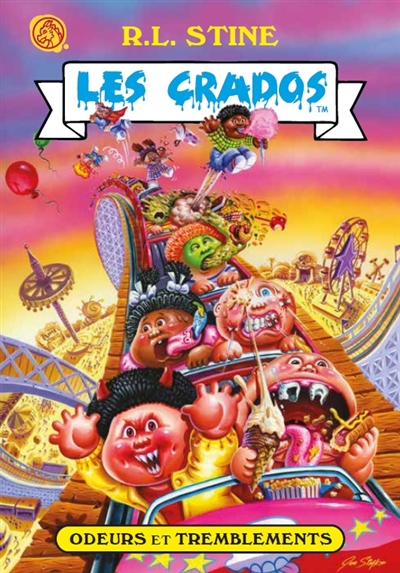 Les Crados. Vol. 2. Odeurs et tremblements