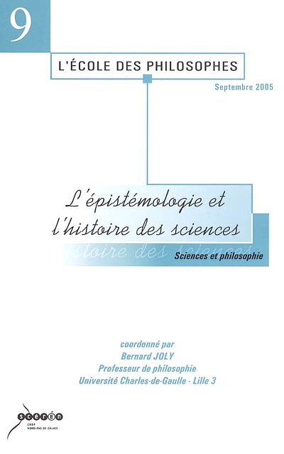L'épistémologie et l'histoire des sciences : sciences et philosophie