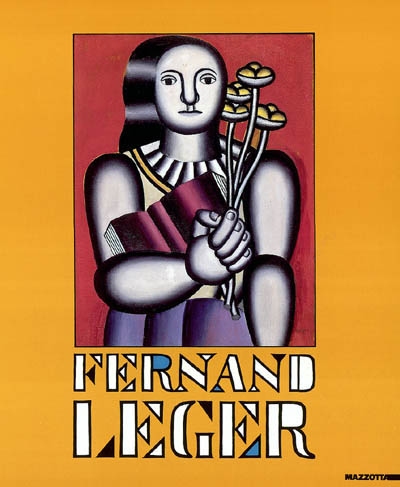 Fernand Léger : exposition, Villeneuve d'Ascq, Musée d'art moderne, du 3 mars au 17 juin 1990