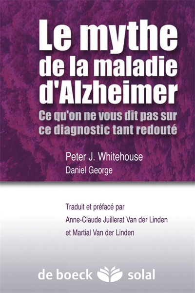 Le mythe de la maladie d'Alzheimer : ce qu'on ne vous dit pas sur ce diagnostic tant redouté