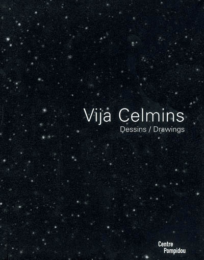 Vija Celmins, dessins, drawings : exposition, Centre Pompidou, 25 oct. 2006-8 janv. 2007 ; Los Angeles, Hammer museum, 28 janv.-22 avril 2007