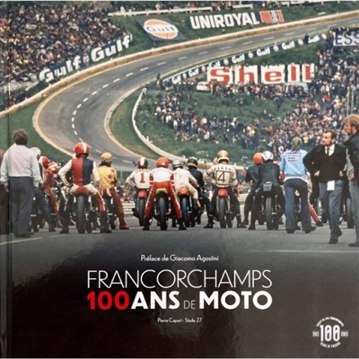 Francorchamps : 100 ans de moto