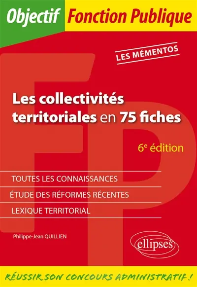 Les collectivités territoriales en 75 fiches