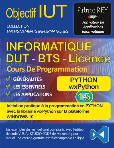 DUT informatique wxPython (tome 15) : avec visual studio code