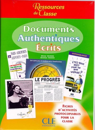 Documents authentiques écrits : ressources de classe