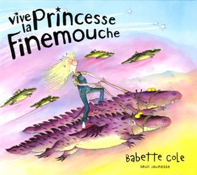 Vive la princesse Finemouche