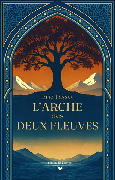 L'arche des deux fleuves