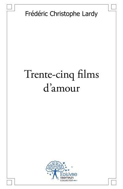 Trente cinq films d'amour