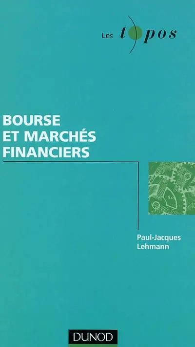 Bourse et marchés financiers