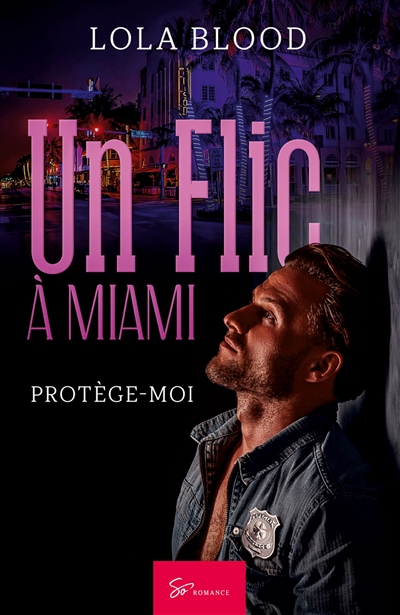 Un Flic à Miami : Protège-moi