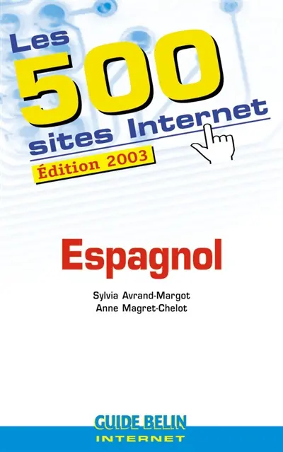 Les 500 sites Internet : espagnol