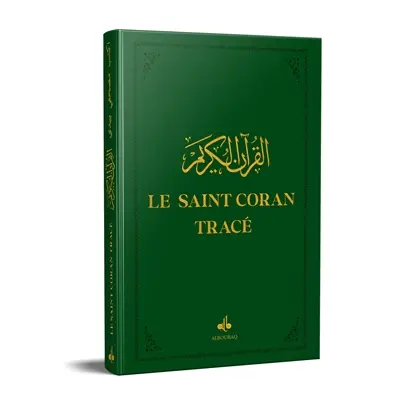 Le saint Coran tracé : j'écris mon Coran : vert