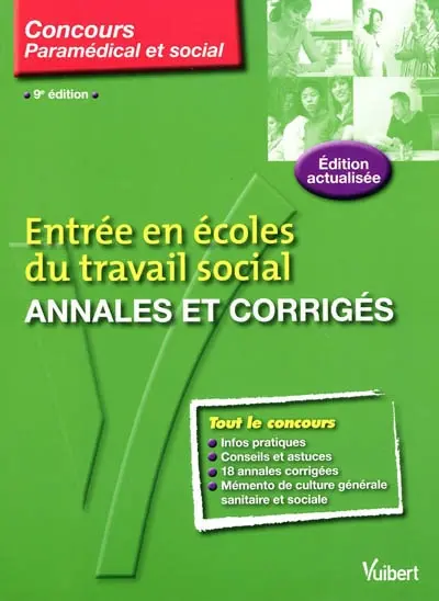 Entrée en écoles du travail social : annales et corrigés