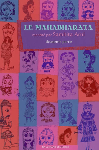 Le Mahabharata. Vol. 2