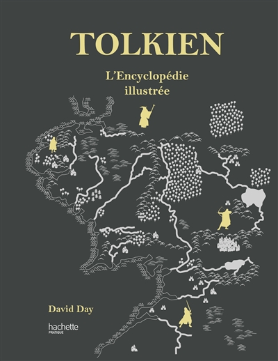 Tolkien : l'encyclopédie illustrée