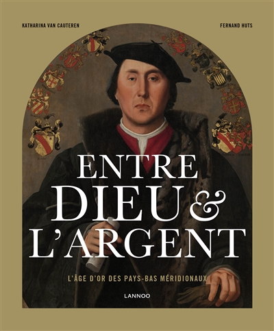 Entre Dieu & l'argent : l'âge d'or des Pays-Bas méridionaux : un livre à quatre mains où deux auteurs donnent leur vision de l'évolution sociale, économique, culturelle et religieuse des Pays-Bas méridionaux au Moyen Age et, à partir des mêmes notes, jouent deux airs différents