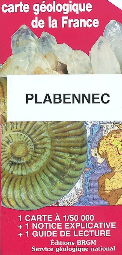 Plabennec : carte géologique de la France à 1-50 000, n° 238. Guide de lecture des cartes géologiques de la France à 1-50 000
