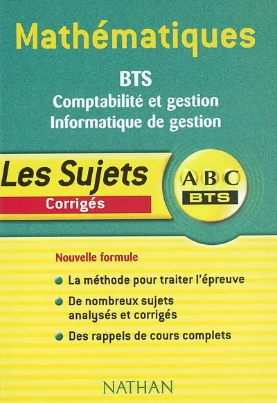 Mathématiques BTS : comptabilité et gestion, informatique de gestion