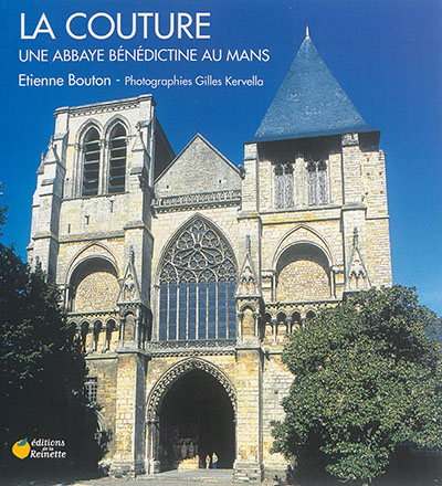 La Couture : une abbaye bénédictine au Mans