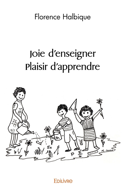 Joie d'enseigner plaisir...