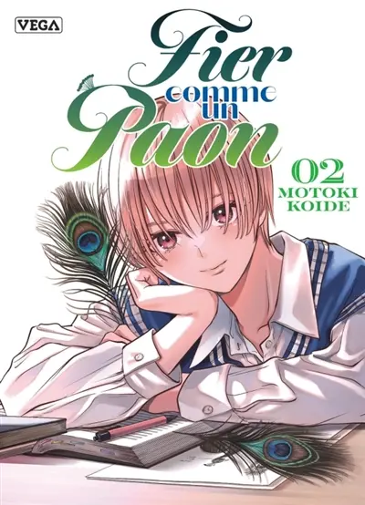 Fier comme un paon. Vol. 2