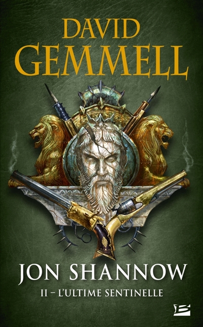 Jon Shannow, tome 2 : L'ultime sentinelle