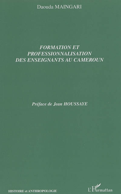Formation et professionnalisation des enseignants au Cameroun