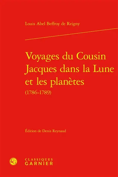 Voyages du cousin Jacques dans la Lune et les planètes (1786-1789)