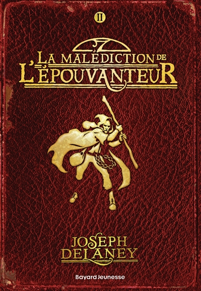 L'Épouvanteur. Vol. 2. La malédiction de l'Epouvanteur