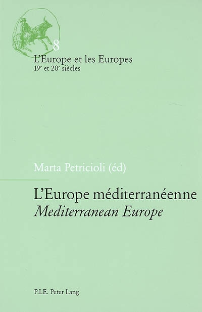 L'Europe méditerranéenne. Mediterranean Europe