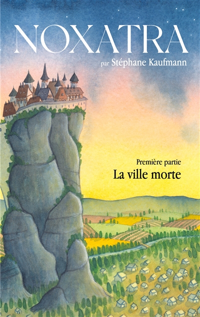 Noxatra : La ville morte