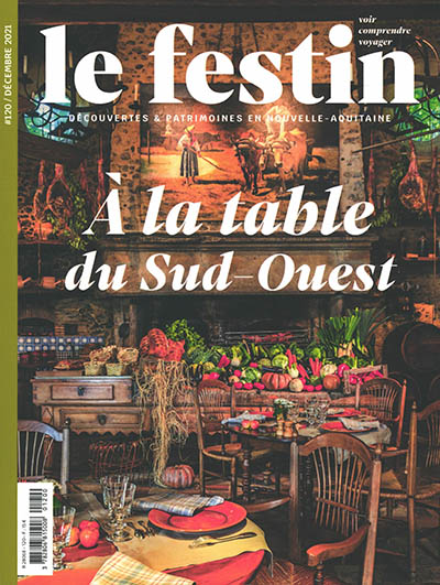Festin (Le), n° 120. A la table du Sud-Ouest