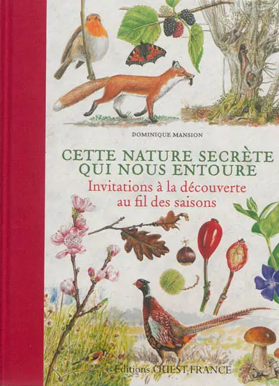 Cette nature secrète qui nous entoure : invitations à la promenade