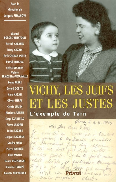 Vichy, les juifs et les justes : l'exemple du Tarn