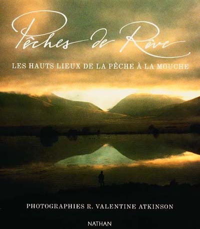 Pêches de rêve