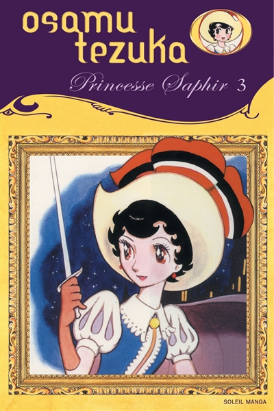 Princesse Saphir. Vol. 3