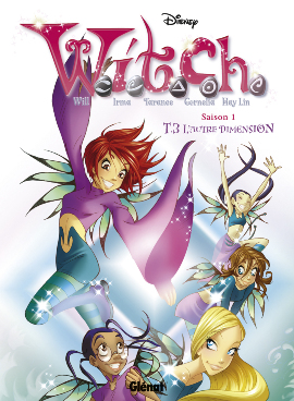 Witch. Vol. 3. L'autre dimension